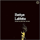 Bettye Lavette - I've Got My Own Hell To Raise