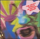 Arthur Brown - Crazy World of Arthur Brown [Polydor]