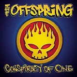 The Offspring - Conspiracy of One