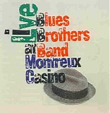 Blues Brothers - Live at Montreux Casino