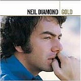 Neil Diamond - Gold (Rm) (2CD)