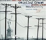 The Counting Crows - Across A Wire: Live In New York City