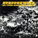 Steppenwolf - At Your Birthday Party - 1969