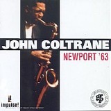 John Coltrane - Newport '63