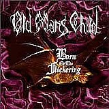 Old Man's Child - Born of the Flickering