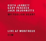 Jack DeJohnette - My Foolish Heart: Live at Montreux