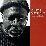 Curtis Mayfield - New World Order