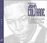 John Coltrane - Timeless John Coltrane