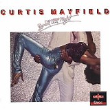 Curtis Mayfield - Do It All Night