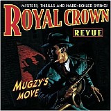 Royal Crown Revue - Mugzy's Move