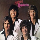 The Raspberries - Fresh