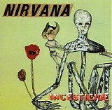 Nirvana - Incesticide