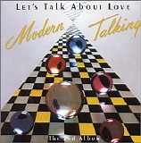 Modern Talking - Let's Talk About Love