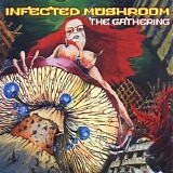 Infected Mushroom - The Gathering - 1999