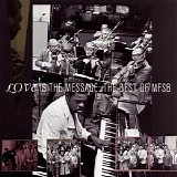 MFSB - Love Is the Message: The Best of MFSB