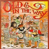 Old & in the Way - Old & In the Way