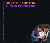 John Coltrane - Duke Ellington and John Coltrane