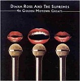 Diana Ross & The Supremes - 40 Golden Motown Greats