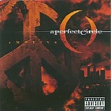 A Perfect Circle - Emotive: Parental Advisory