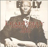 Leadbelly - Absolutely the Best