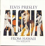 Elvis Presley - Aloha From Hawaii - Via Satellite