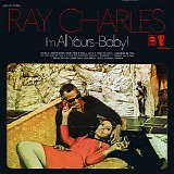 Ray Charles - Im All Yours Baby