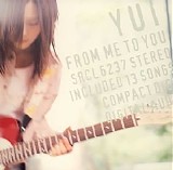 Yui - From Me to You