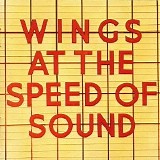 Paul McCartney and Wings - Wings at the Speed of Sound