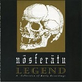 Nosferatu - Legend (A Collection of Early Recordings)