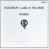 Emerson Lake & Palmer - Works, Vol. 1