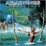 Arachnes - Apocalypse - 2002