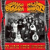 Jello Biafra & Mojo Nixon - Prairie Home Invasion