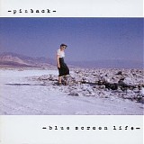 Pinback - Blue Screen Life