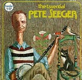 Pete Seeger - The Essential Pete Seeger