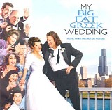 Original Soundtrack - My Big Fat Greek Wedding