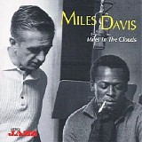 Miles Davis - Miles in the Clouds