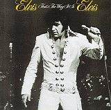 Elvis Presley - That's the Way It Is