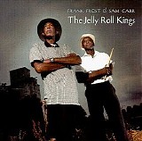 Frank Frost & Sam Carr - The Jelly Roll Kings