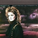 Bonnie Tyler - Secret Dreams and Forbidden Fire