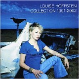 Louise Hoffsten - Collection 1991 - 2002