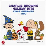 Vince Guaraldi Trio - Charlie Brown's Holiday Hits