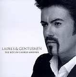 George Michael - Ladies & Gentlemen: The Best of George Michael