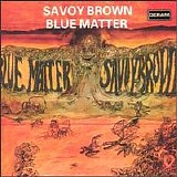 Savoy Brown - Blue Matter