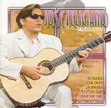 Jose Feliciano - Jose Feliciano