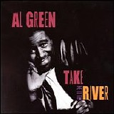 Al Green - Take Me to the River