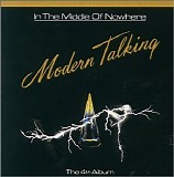 Modern Talking - In the Middle of Nowhere