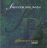 Sawyer Brown - Greatest Hits 1990-1995