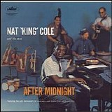 Nat King Cole Trio - After Midnight Sessions