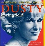 Dusty Springfield - Goin' Back: Very Best Of Dusty Springfield