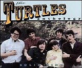 Turtles - Solid Zinc: The Turtles Anthology (Disc 1)